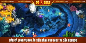 Bắn Cá Long Vương