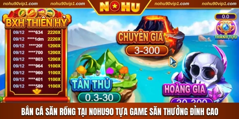 Bắn Cá Săn Rồng
