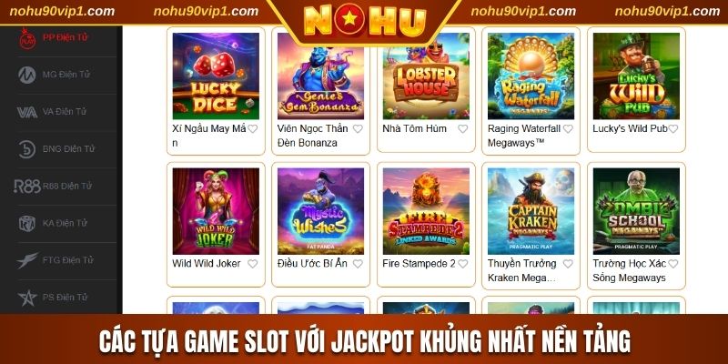 Các tựa game slot với Jackpot khủng nhất nền tảng