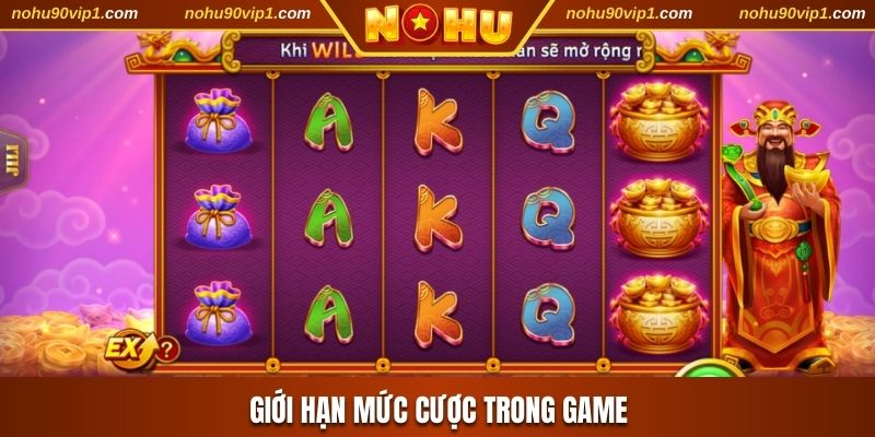 Giới hạn mức cược trong game